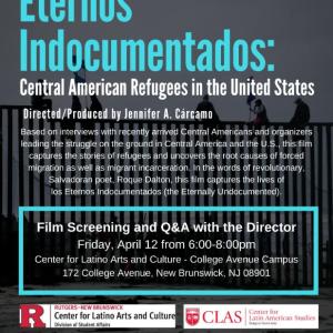 Eternos Indocumentados: Central American Refugees in the United States (Film Screening)